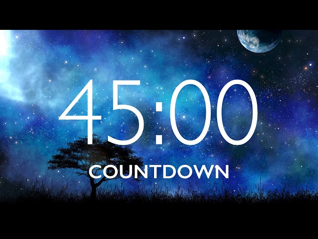 45 Minute Timer with Relaxing Music and Alarm