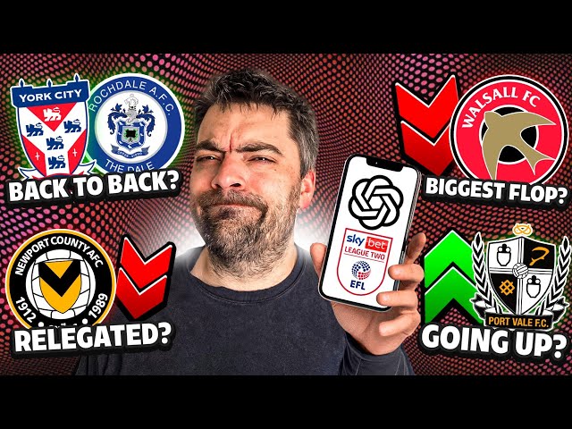 2026-27 League Two PREDICTED by ChatGPT!