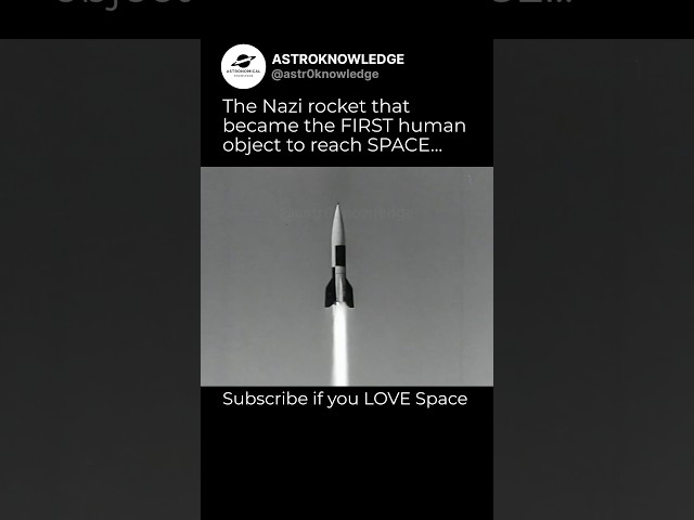 The FIRST Human Object to Reach SPACE… | The V2 Rocket, 1944