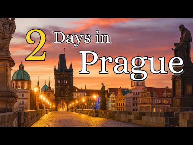 2 Days in Prague – The Perfect Itinerary for First Timers
