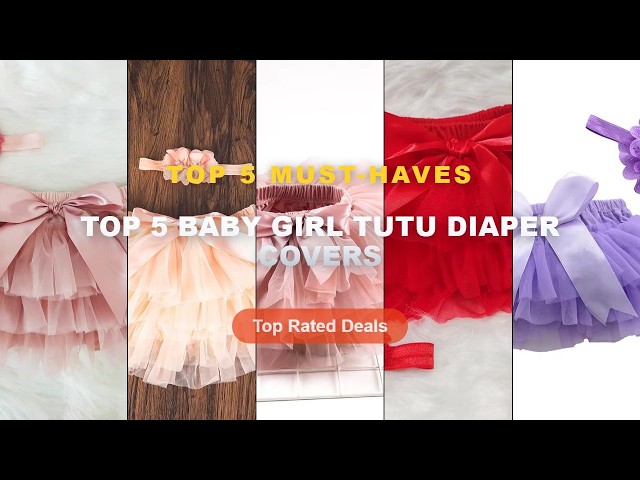 Don't Buy Top 5 Baby Girl Tutu Diaper Covers Before Watching This! - Baby Girls Tulle Tutu Bloomers