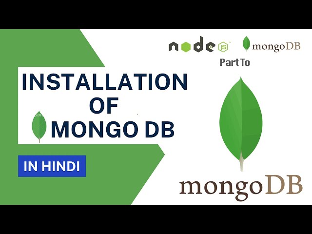 Installation of MongoDB in Hindi || MongoDB Tutorial #1