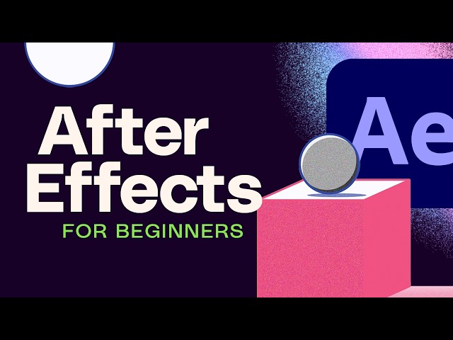 After Effects for Beginners | Made EASY by a Pro!