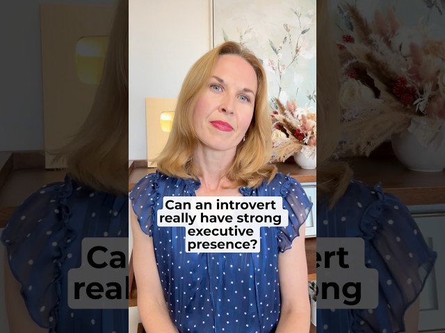 Can an introvert have strong executive presence?  #Q+A