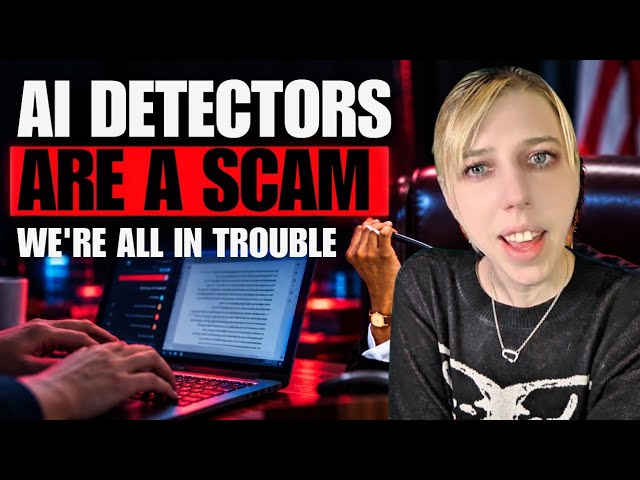 AI Detection is a Scam: We're all in trouble 