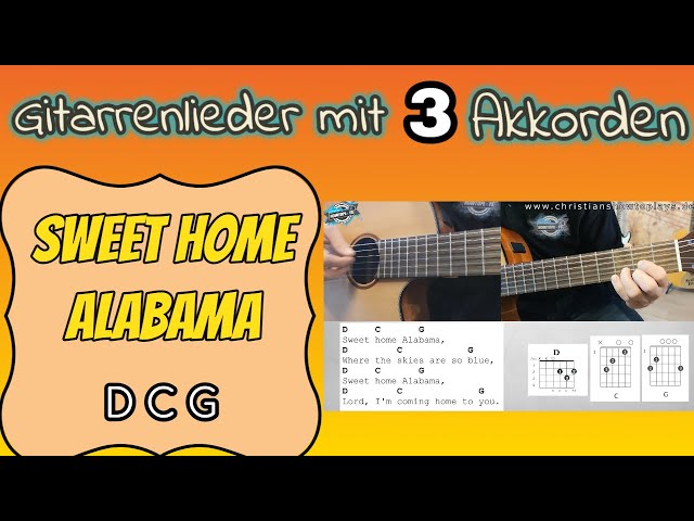 3-Chord Guitar Songs: Sweet Home Alabama (D, C, G)