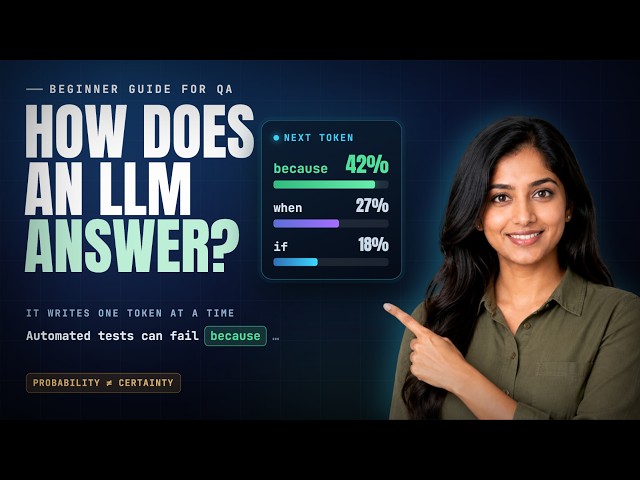 How Does an LLM Generate an Answer: For QA Engineers