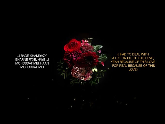 Steel Banglez - Mohobbat (Love) Feat. Lojay & Afsana Khan | Nirmaan [Official Lyric Video]