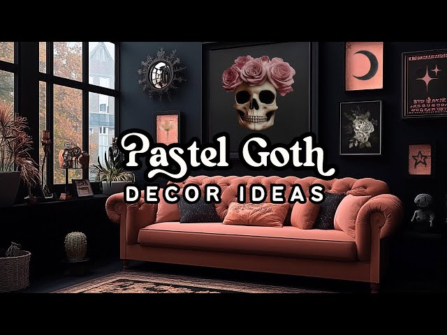 Pastel Goth Decor: How to Make Soft Goth Decor Magic in Your Apartment 🖤🎀