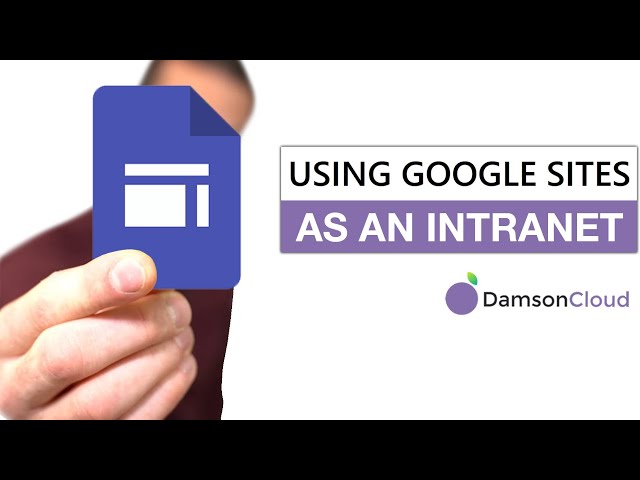Google Sites: Did you know you can use them as an Intranet solution?