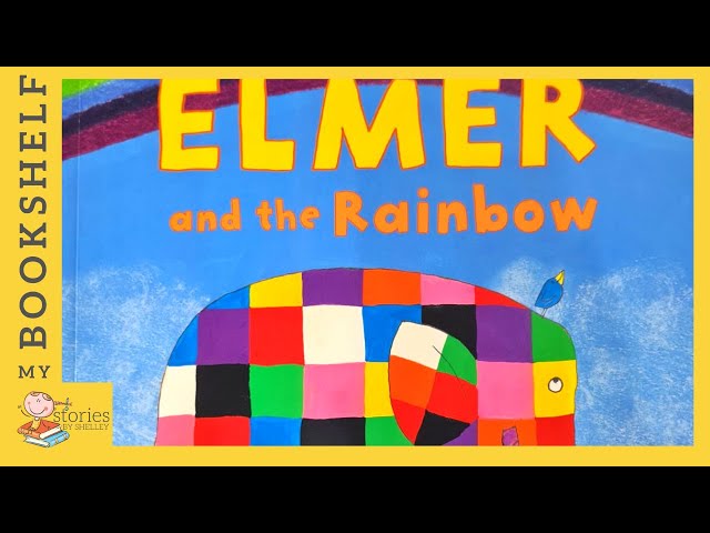 Elmer and the Rainbow | READ ALOUD | Storytime for kids