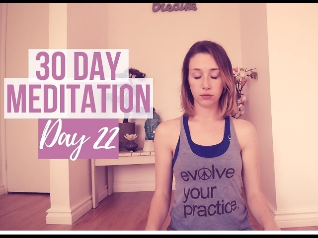 Sadness & Grief Meditation - Day 22/30 Day Meditation Challenge