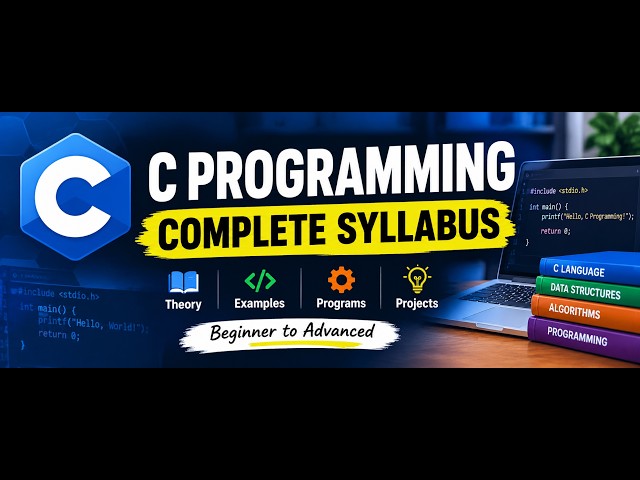 C Programming Syllabus | Complete Course Roadmap for Beginners