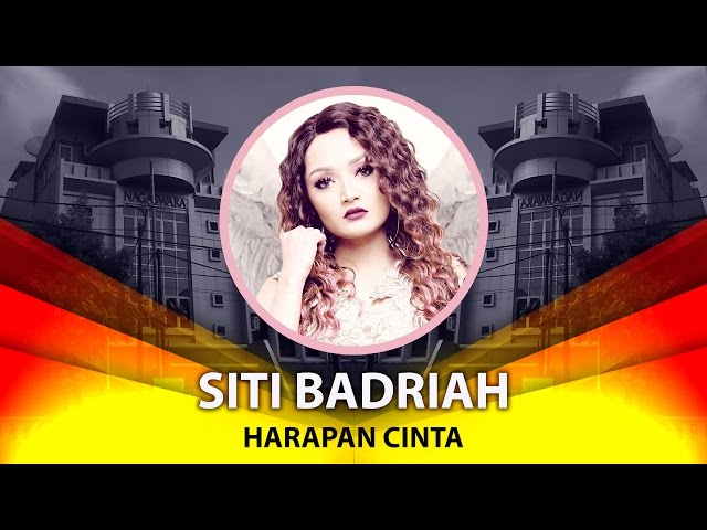 Siti Badriah | Harapan Cinta (Official Video Lyrics NAGASWARA) #lyrics