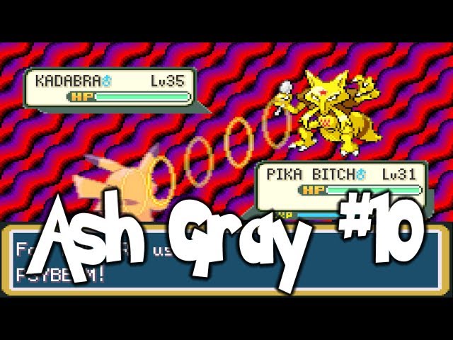 Pokemon Ash Gray Part  10 - KADABRA IS TOO PWR FUL UUGHH