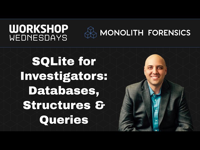 SQLite for Investigators: Databases, Structures & Queries