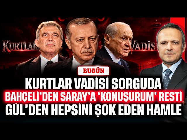 Valley of the Wolves under scrutiny. Bahçeli's 'I will speak' ultimatum.. Gül's move caused a sho...