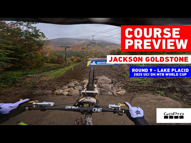 GoPro: MUDDY course preview again at the final round in Lake Placid  |  '26 UCI DH MTB World Series