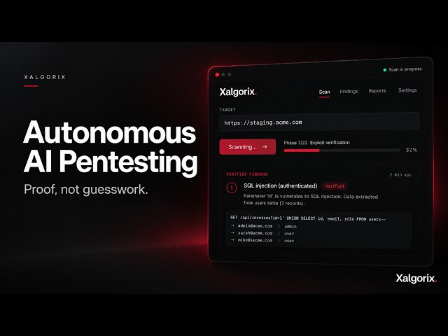 Xalgorix — Autonomous AI Pentesting That Verifies Vulnerabilities