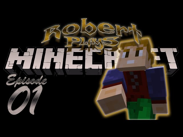 Robert Plays Minecraft 1.20.1 - 01 -  Let The Mining And Crafting Begin!