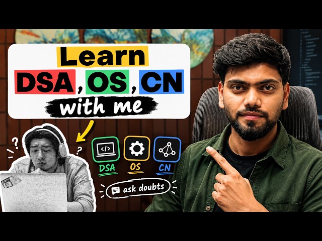 Learn DSA, OS & CN With Me | Ask Doubts & Prepare for Placements 🚀