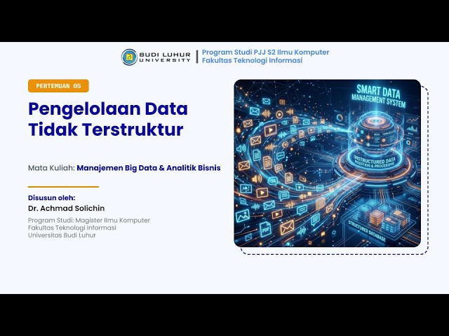P05- Unstructured Data Management