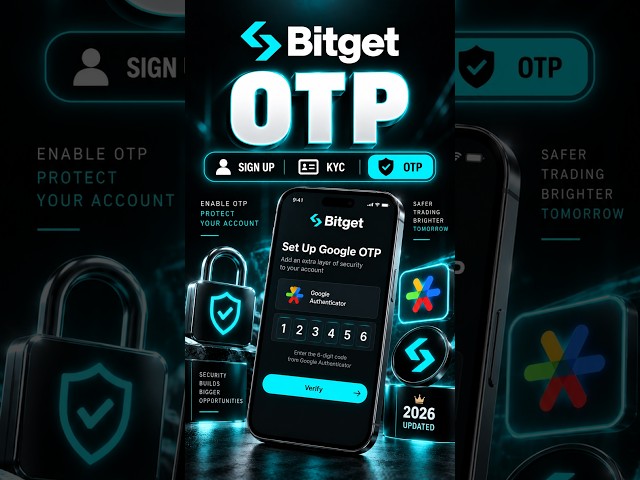 Protect Your Crypto (Bitget OTP Setup)