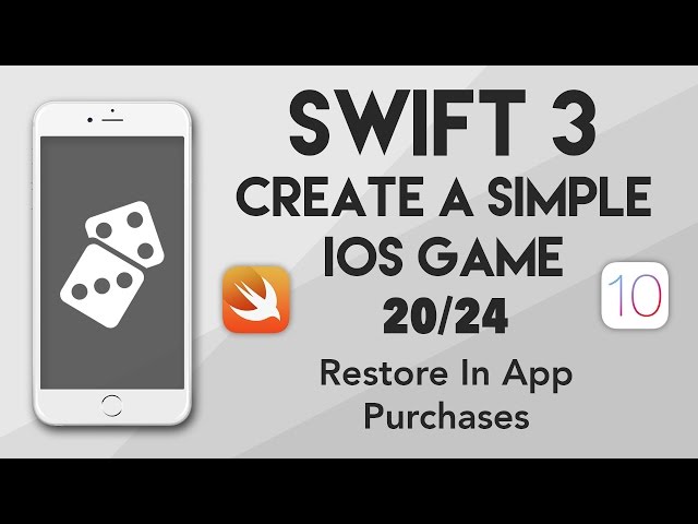 Swift 3 Create A iOS Game #20 - Restore In App Purchases