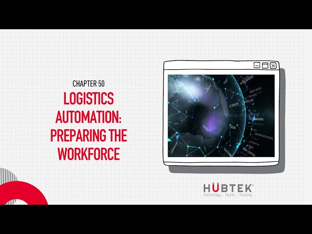 Logistics Automation Preparing the Workforce