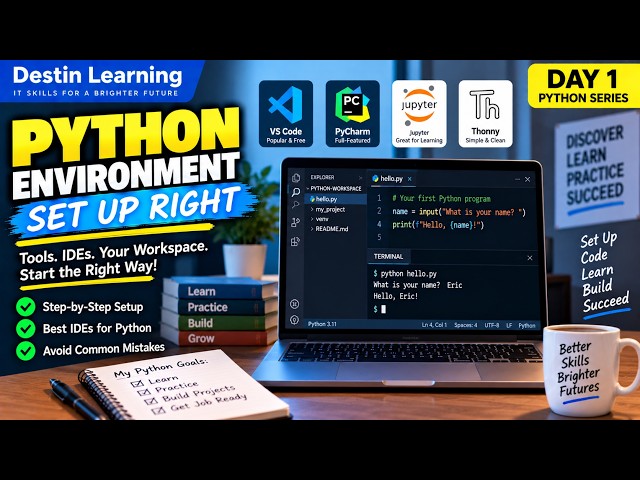 Python Development Environment - Day 1 of Python Tutorial