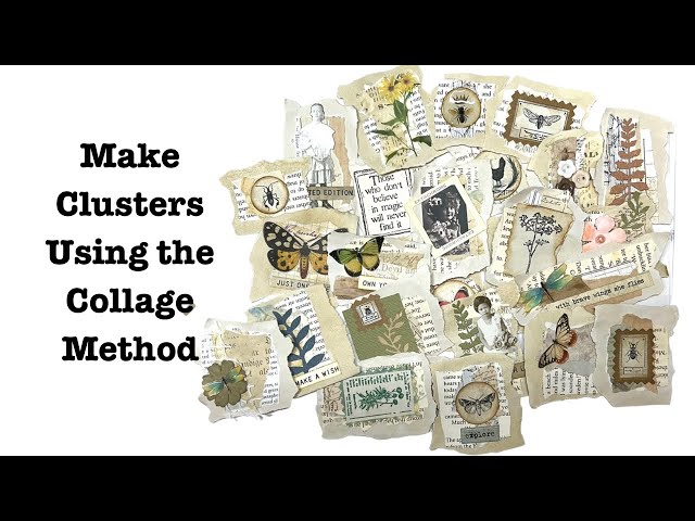 Junk Journal Clusters Using the Collage Method - Quick and Easy