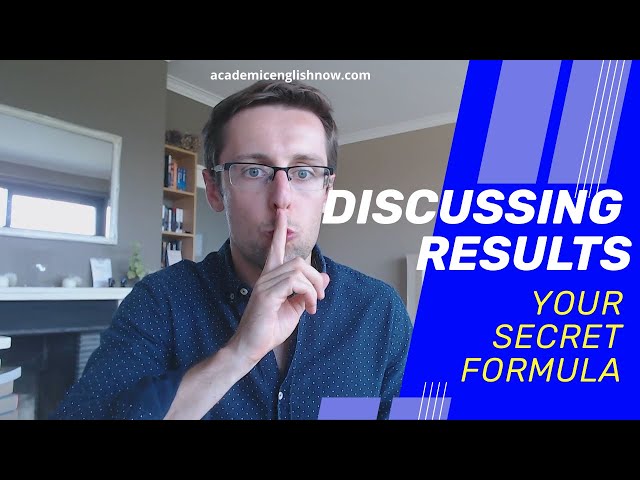 Secret formula to a great discussion section or chapter of your paper or thesis