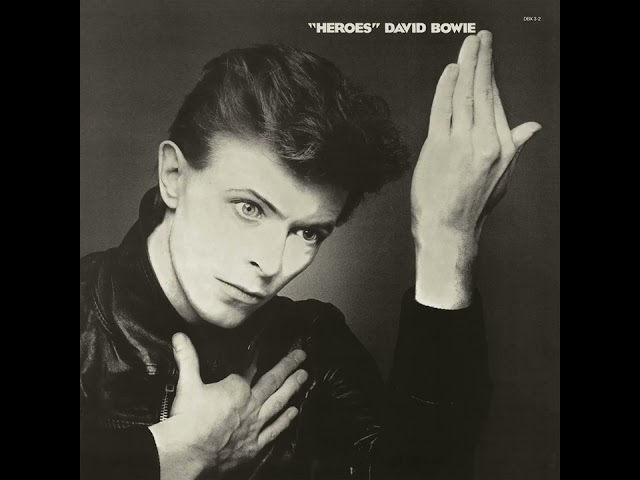David Bowie - "Heroes" (2017 Remaster)