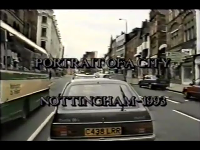 Portrait Of A City - Nottingham - 1993