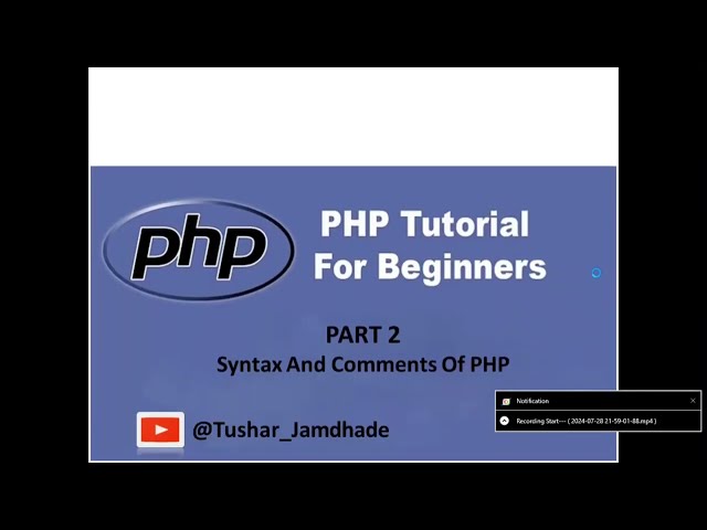 PHP Syntax And Comments #PHP_Part_2