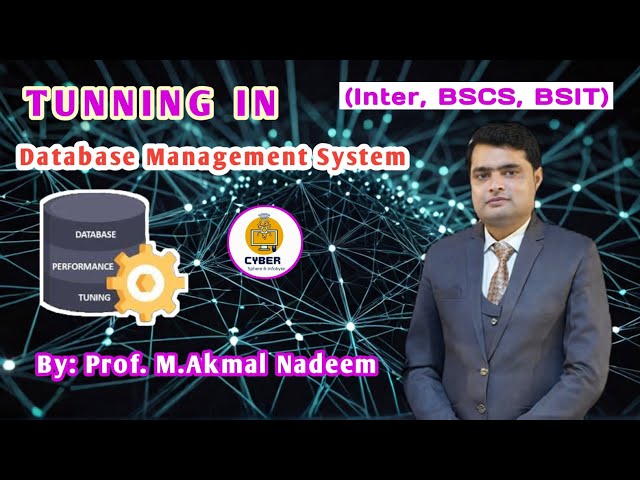 What is TUNNING in Database Management System?