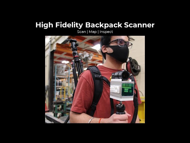High Fidelity Backpack Scanner