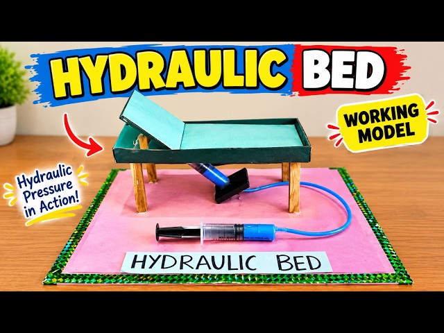 Working Hydraulic Bed Model:Step-by-Step Physics Project | How to Make a Real Working Hydraulic Bed