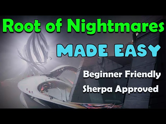 Root of Nightmares Complete Guide for Returning or New Players in Destiny 2!
