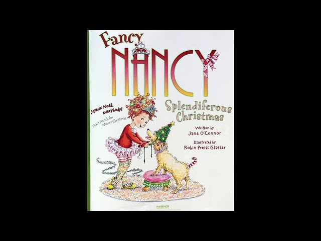 Fancy Nancy Splendiferous Christmas