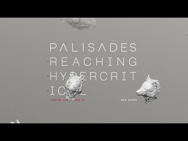 Palisades - Invincible (Die Down) (Visualizer)