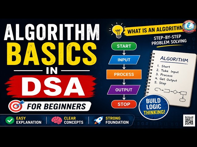 Algorithm Basics in DSA | What is an Algorithm? | Introduction to Algorithms | DSA Tutorial