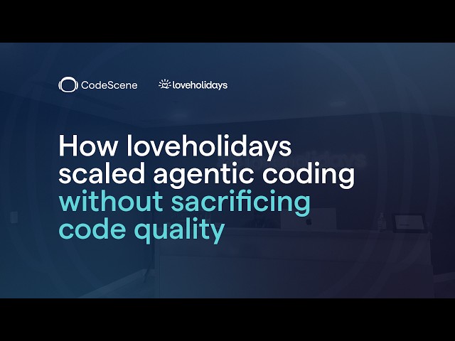 How loveholidays Scaled to 80% Agentic Coding Without Losing Quality