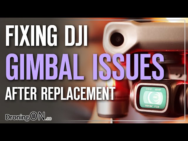 FIX DJI drone ERRORS/ISSUES after GIMBAL/CAMERA replacement
