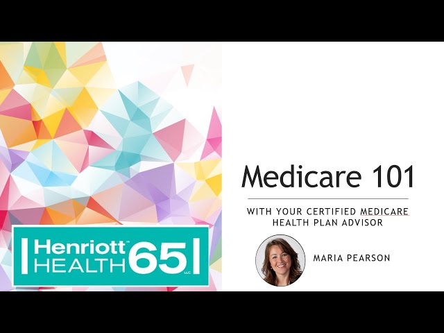 2021 Medicare 101
