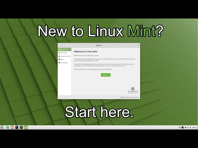 How to use Linux Mint - A Beginners Guide