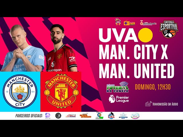 MANCHESTER CITY x MANCHESTER UNITED - PREMIER LEAGUE 2025-26 - 4ª Rodada - AO VIVO (EM ÁUDIO)