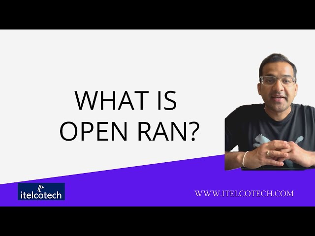 What is Open RAN (ORAN)