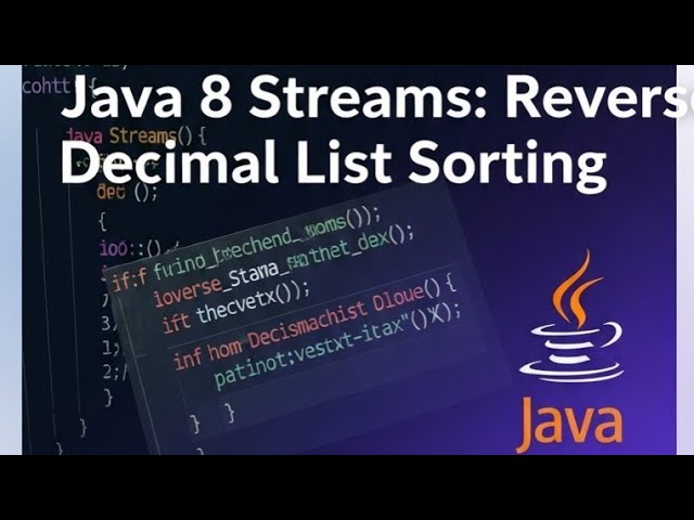 Sort a List of Decimal Values in Reverse Order Using Java 8 Streams