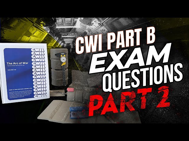CWI Part B Exam Questions (Part 2)